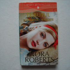 Tributul. Scrisori de dragoste (vol. I) - Nora Roberts