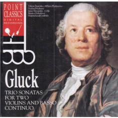 C.W. Gluck - Trio Sonatas for Two Violins and Basso Continuo