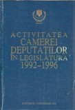 Activitatea Camerei Deputatilor in legislatura 1992-1996