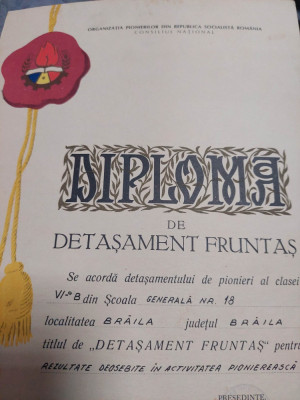 Diploma PIONIER-DIPLOMA DE DETASAMENT FRUNTAS-ORGANIZATIA PIONIERILOR RSR-1970 foto