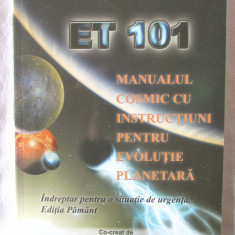 "MANUALUL COSMIC cu instructiuni pentru evolutia planetara", Zoev Jho, 2001