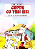 Capra cu trei iezi - Ion Creanga - Prestige