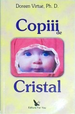 Doreen Virtue - Copiii de cristal