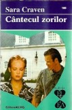 Cantecul zorilor - Sara Craven, Editura Alcris, An 1995, 163 Pagini