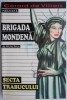 Secta trabucului &ndash; Michel Brice