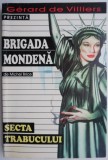 Secta trabucului &ndash; Michel Brice