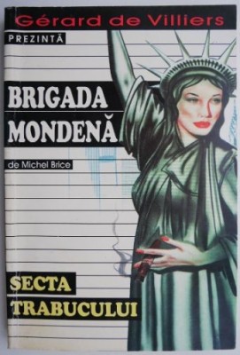 Secta trabucului &amp;ndash; Michel Brice foto