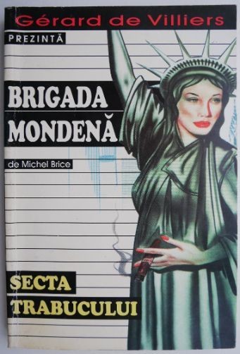Secta trabucului &ndash; Michel Brice