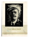 Opere I. L. Caragiale, vol. 1 - Teatru, Ed. de Stat pentru Literatură și Artă, 1959, cartonată