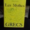 LES MYTHES GRECS - ROBERT GRAVES