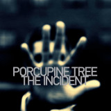 The Incident | Porcupine Tree, Rock