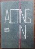 DANA MARIA MANU - ACTING IN (VOL. DEBUT, 1991) [coperta/colaje MIOARA LUJANSCHI)
