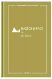 Război și pace I (Vol. 31) - Hardcover - Lev Tolstoi - Litera