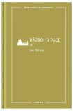Război și pace I (Vol. 31) - Hardcover - Lev Tolstoi - Litera