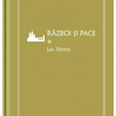 Război și pace I (Vol. 31) - Hardcover - Lev Tolstoi - Litera