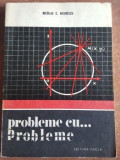 Probleme cu... Probleme- Nicolae C. Negoescu