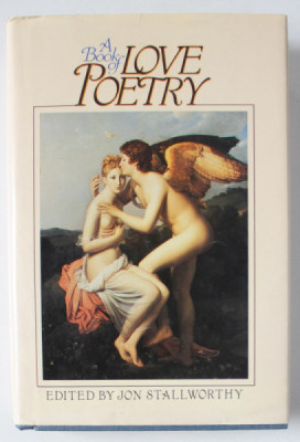 A BOOK OF LOVE POETRY , edited by JON STALLWORTHY , 1986 foto