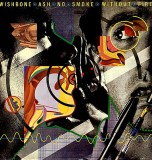 Wishbone Ash No Smoke Without Fire (cd)