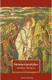 Misiunea profetilor - Adrienne von Speyr