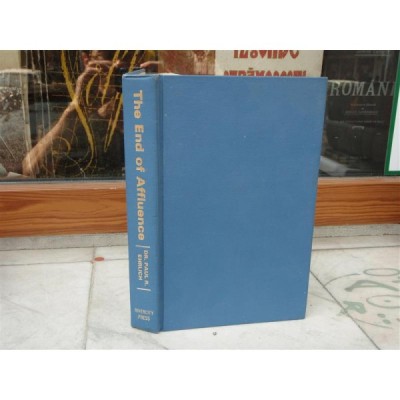 The end of affluence , Dr. Paul R. Ehrlich foto