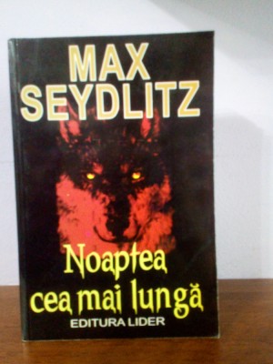 Max Seydlitz &amp;ndash; Noaptea cea mai lunga foto
