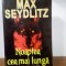 Max Seydlitz &ndash; Noaptea cea mai lunga