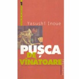 Yasushi Inoue - Pusca de vanatoare - 132937