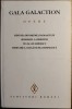 Gala Galaction - Opere vol. 6, Minerva, Bucuresti, 2000 - Roman