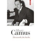 Discursurile din Suedia - Albert Camus, editia 2021, Polirom
