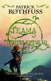 Teama inteleptului Vol 2 Patrick Rothfuss Carti Beletristica Romane Hardcover Kvothe