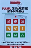 Planul de Marketing intr-o Pagina - Allan Dib, 2022, Business Tech International, 302 pagini, brosata