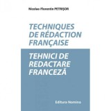Cumpara ieftin Tehnici de redactare franceza - Nicolae Florentin Petrisor
