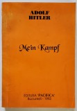 MEIN KAMPF, LUPTA MEA de ADOLF HITLER - BUCURESTI, 1993