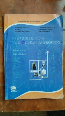INSTRUMENTE SI TEHNICI DE LABORATOR CLASA X A STANESCU , LIXANDRU foto