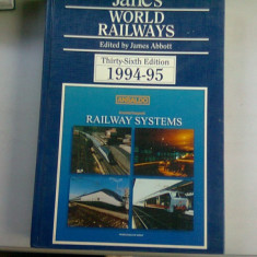 JANE'S WORLD RAILWAYS 1994-1995 - JAMES ABBOTT (CAILE FERATE ALE LUMII)