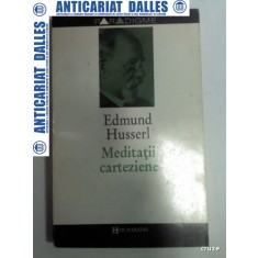 MEDITATII CARTEZIENE - EDMUND HUSSERL