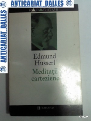 MEDITATII CARTEZIENE - EDMUND HUSSERL foto