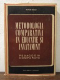 METODOLOGIA COMPARATIVA IN EDUCATIE SI INVATAMANT- STANCIU STOIAN