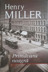 PRIMAVARA NEAGRA-HENRY MILLER foto