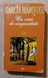 Un veac de singuratate. Editura Rao, 1995 - Gabriel Garcia Marquez