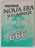 MISCAREA NOUA ERA SI ILUMINATII , 1994 * COPERTA PREZINTA URME DE UZURA