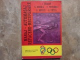 MASAJ - AUTOMASAJ , REFACERE - RECUPERARE de I. DRAGAN, 1995