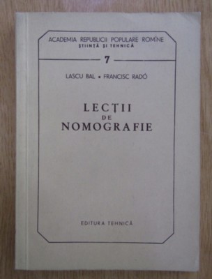 Lascu Bal - Lectii de nomografie foto