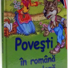 POVESTI IN ROMANA SI ENGLEZA , ILUSTRATII DOROTA FIC, ANDRZEJ HAMERA , DOMINIK SAMOL , 2008