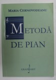 METODA DE PIAN de MARIA CERNOVODEANU , 2014