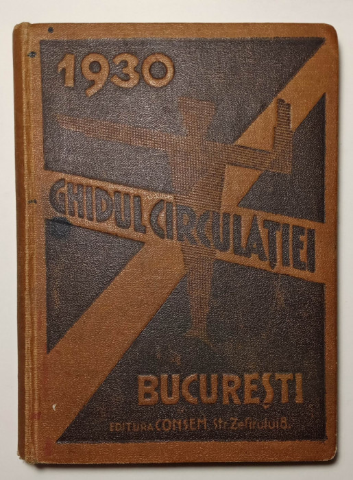 Bucuresti, ghidul circulatiei pe anul 1930 traseele autobuzelor tramvaielor