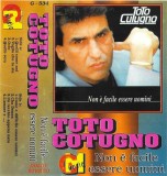 Caseta Audio Toto Cutugno - Non &Egrave; Facile Essere Uomini (Album GM Music, Polonia)
