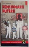 Cumpara ieftin Pensionarii puterii - G. V. Ivanova - Roman