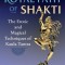 The Royal Path of Shakti: The Erotic and Magical Techniques of Kaula Tantra