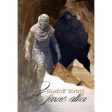 A F&aacute;ra&oacute; &aacute;tka - Rudolf Stratz